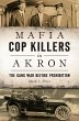 Mafia Cop Killers in Akron (eBook, ePUB) - Bild 1