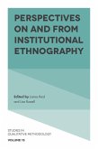 Perspectives on and from Institutional Ethnography (eBook, ePUB)