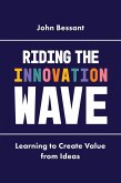 Riding the Innovation Wave (eBook, ePUB)