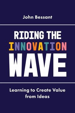 Riding the Innovation Wave (eBook, ePUB) - Bessant, John