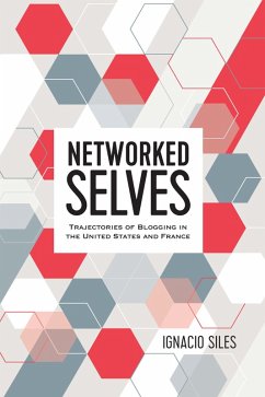Networked Selves (eBook, ePUB) - Ignacio Siles, Siles
