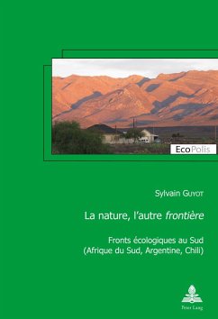 La nature, l'autre «frontière» (eBook, ePUB) - Guyot, Sylvain