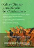 &quote;Kalila y Dimna&quote; y otras fa!bulas del &quote;Panchatantra&quote; (eBook, ePUB)