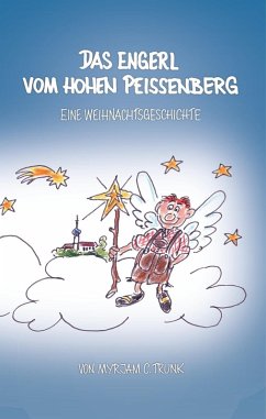 Das Engerl vom Hohen Peißenberg (eBook, ePUB)