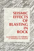 Seismic Effects of Blasting in Rock (eBook, ePUB)