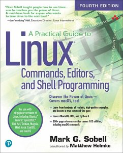 Practical Guide to Linux Commands, Editors, and Shell Programming, A (eBook, ePUB) - Sobell, Mark; Helmke, Matthew