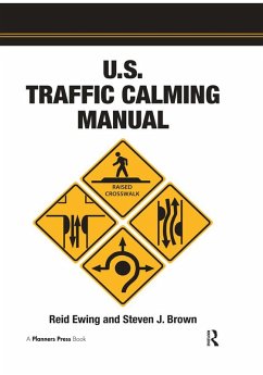 U.S. Traffic Calming Manual (eBook, ePUB) - Ewing, Reid