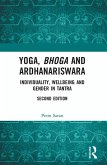 Yoga, Bhoga and Ardhanariswara (eBook, ePUB)