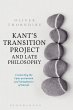 Kant's Transition Project and Late... - Bild 1