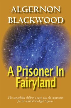Cover A Prisoner In Fairyland (eBook, ePUB)