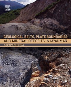 Geological Belts, Plate Boundaries, and Mineral Deposits in Myanmar (eBook, ePUB) - Mitchell, Andrew