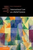 International Law as a Belief System (eBook, ePUB)