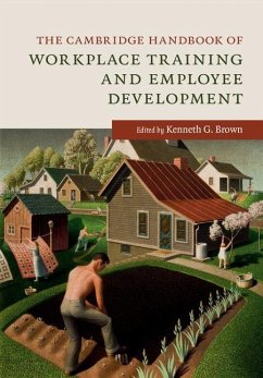 Cambridge Handbook of Workplace Training and Employee Development (eBook, ePUB)