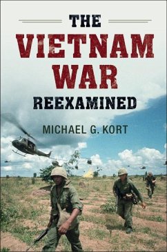 Vietnam War Reexamined (eBook, ePUB) - Kort, Michael G.