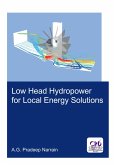 Low Head Hydropower for Local Energy Solutions (eBook, ePUB)