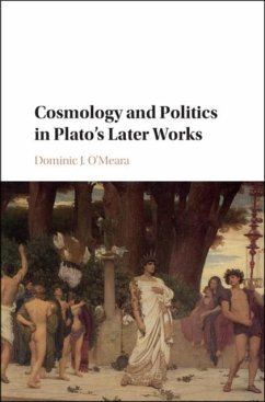 Cover Cosmology and Politics in Plato's Later Works (eBook, PDF)