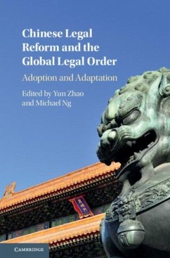 Chinese Legal Reform and the Global Legal Order (eBook, PDF)