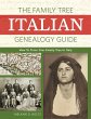 The Family Tree Italian Genealogy Guide... - Bild 1