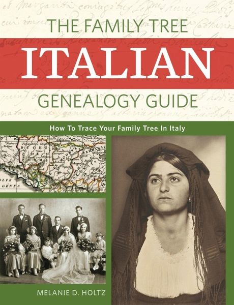 The Family Tree Italian Genealogy Guide (eBook, ePUB) The Family Tree Italian Genealogy Guide (eBook, ePUB)