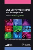 Drug Delivery Approaches and Nanosystems, Volume 1 (eBook, ePUB)