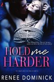 Hold Me Harder (eBook, ePUB)