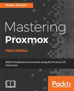 Mastering Proxmox (eBook, ePUB) - Ahmed, Wasim