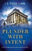 Plunder with Intent (eBook, ePUB)