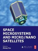 Space Microsystems and Micro/Nano Satellites (eBook, ePUB)
