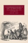 Underground History of Early Victorian Fiction (eBook, ePUB)