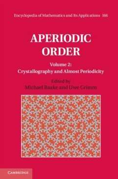 Aperiodic Order: Volume 2, Crystallography and Almost Periodicity (eBook, PDF)
