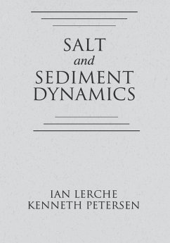 Salt and Sediment Dynamics (eBook, PDF) - Lerche, Ian; Petersen, Kenneth