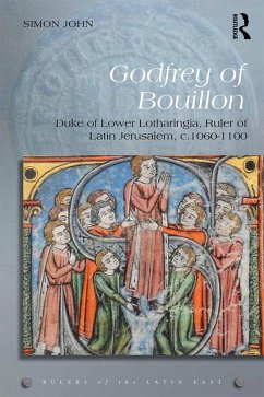 Godfrey of Bouillon (eBook, ePUB) - John, Simon