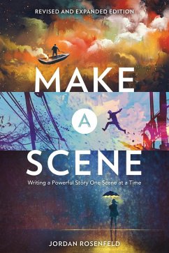 Make a Scene Revised and Expanded Edition (eBook, ePUB) - Rosenfeld, Jordan