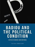 Badiou and the Political Condition (eBook, PDF)
