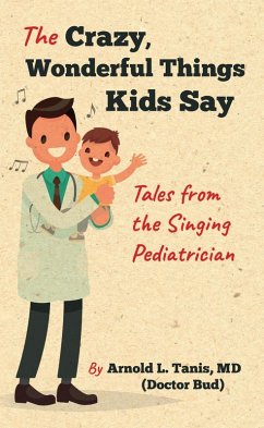 Cover The Crazy, Wonderful Things Kids Say (eBook, ePUB)