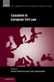 Causation in European Tort Law (eBook, ePUB)