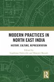 Modern Practices in North East India (eBook, PDF)