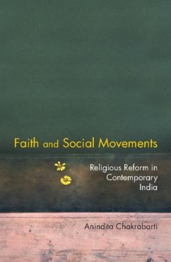 Faith and Social Movements (eBook, PDF) - Chakrabarti, Anindita