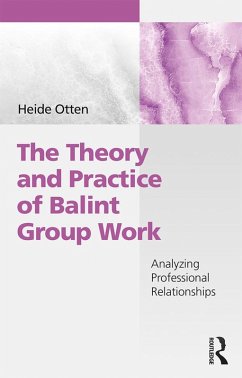 Cover The Theory and Practice of Balint Group Work (eBook, ePUB)