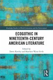 Ecogothic in Nineteenth-Century American Literature (eBook, ePUB)