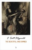 Beautiful and Damned (eBook, ePUB) Beautiful and Damned (eBook, ePUB)