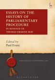 Essays on the History of Parliamentary Procedure (eBook, ePUB) Essays on the History of Parliamentary Procedure (eBook, ePUB)