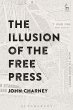 The Illusion of the Free Press (eBook,... - Bild 1
