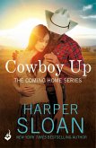 Cowboy Up: Coming Home Book 3 (eBook, ePUB)