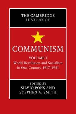 Cambridge History of Communism: Volume 1, World Revolution and Socialism in One Country 1917-1941 (eBook, ePUB)