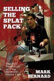 Selling the Splat Pack (eBook, PDF)