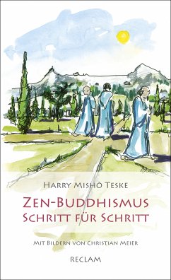 Zen-Buddhismus Schritt für Schritt (eBook, ePUB) - Teske, Harry Misho