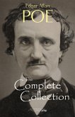 Edgar Allan Poe: The Complete Collection (eBook, ePUB)