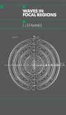 Waves in Focal Regions (eBook, ePUB)