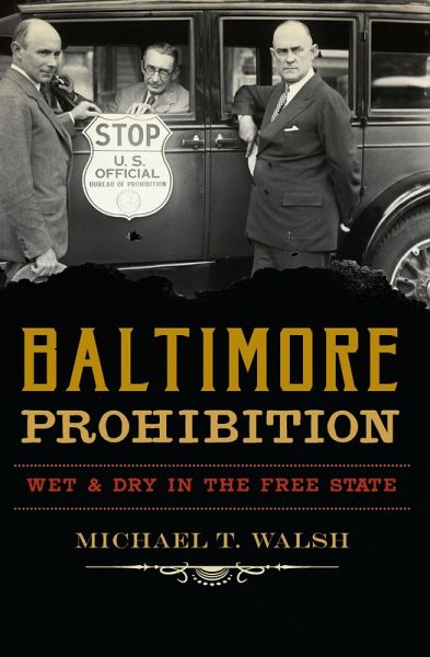 Baltimore Prohibition (eBook, ePUB)